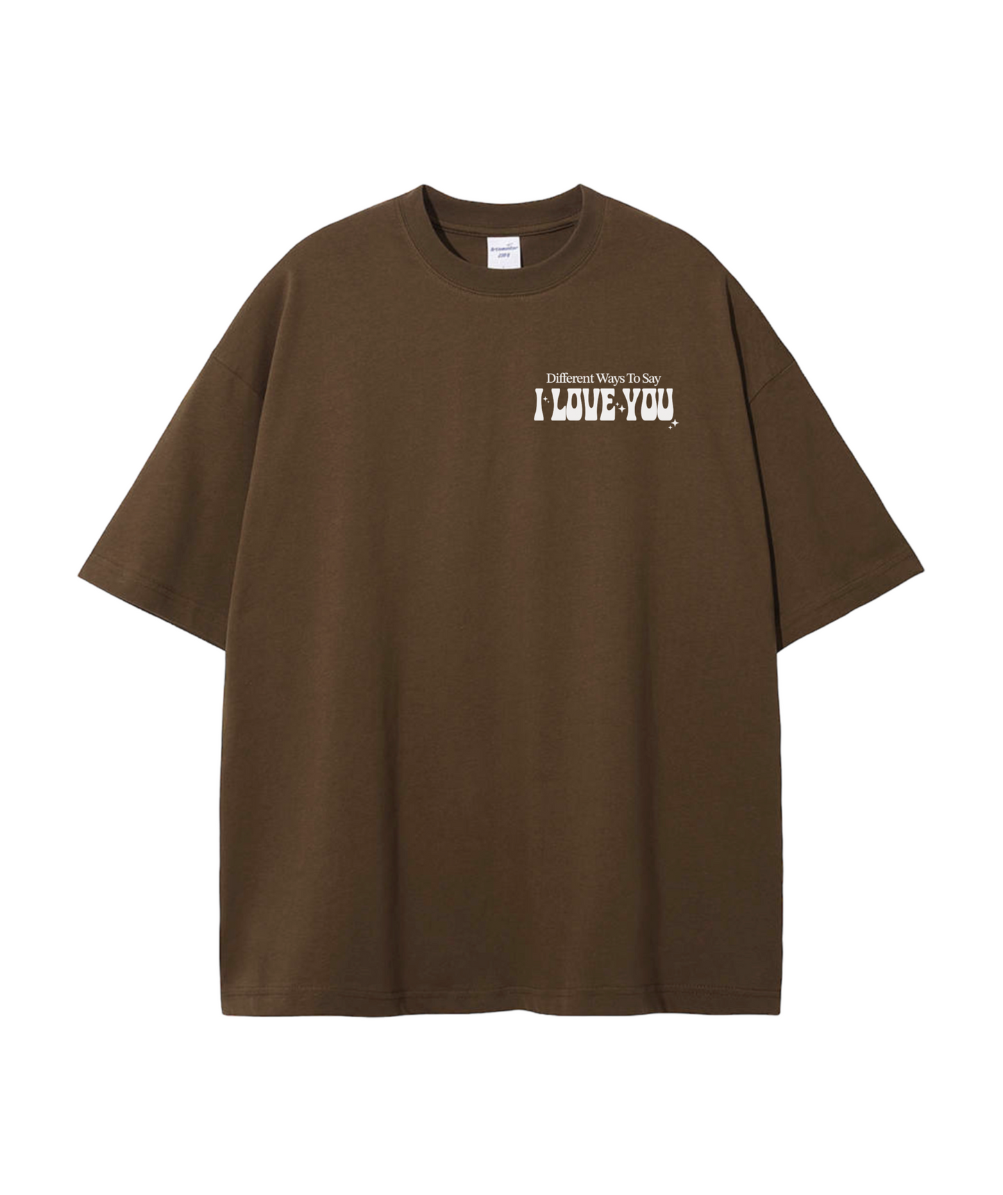 Ways to say ILU T-shirt