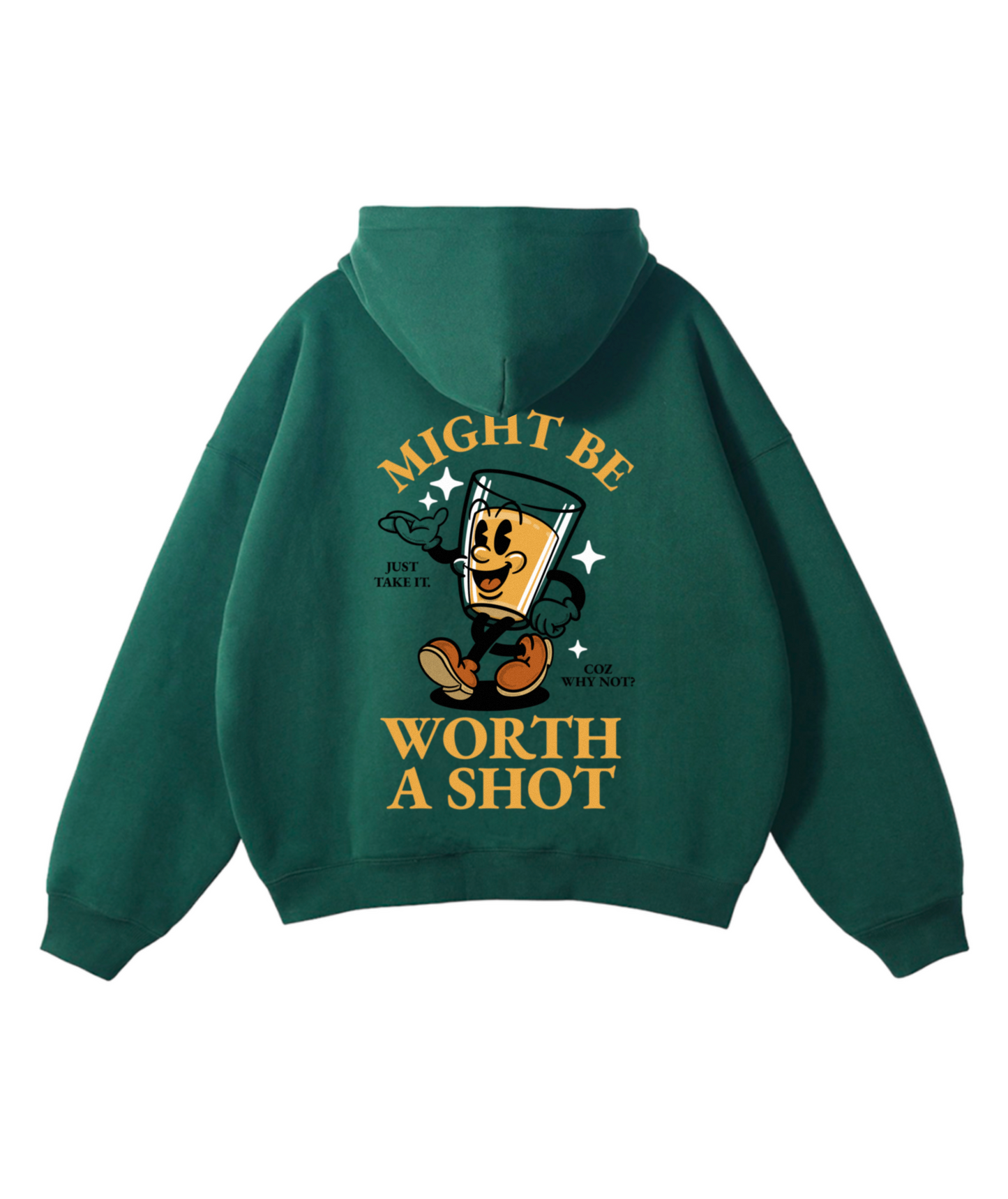 Worth a shot hoodie