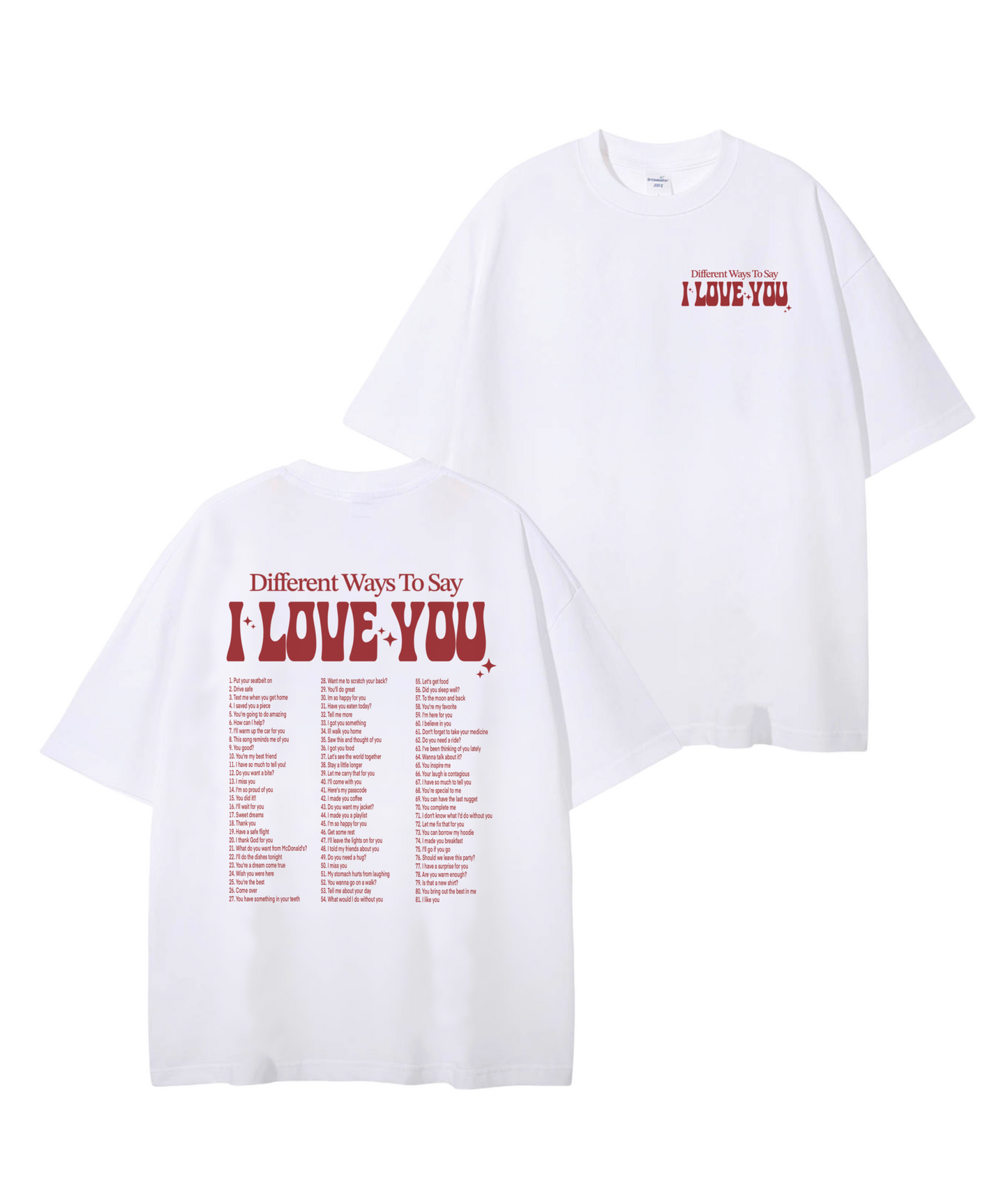 Ways to say ILU T-shirt