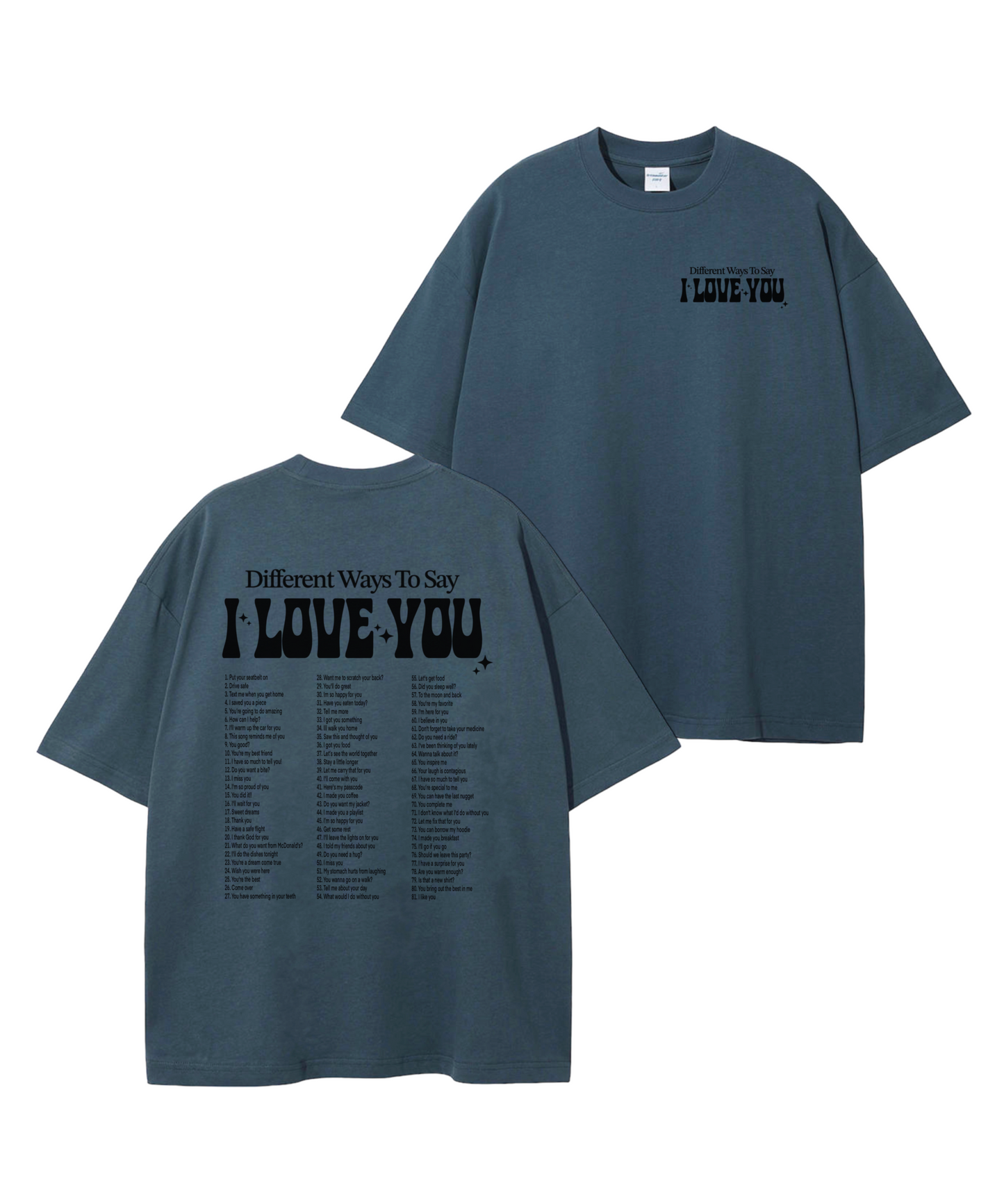 Ways to say ILU T-shirt