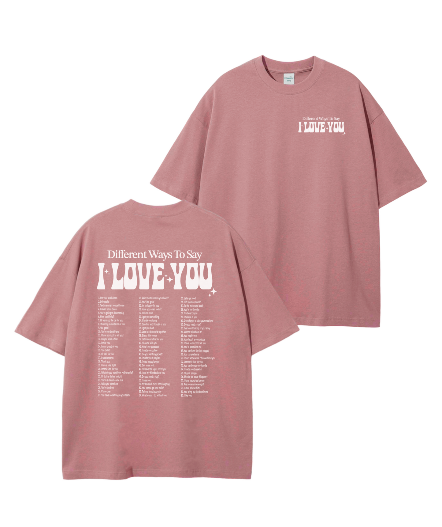 Ways to say ILU T-shirt