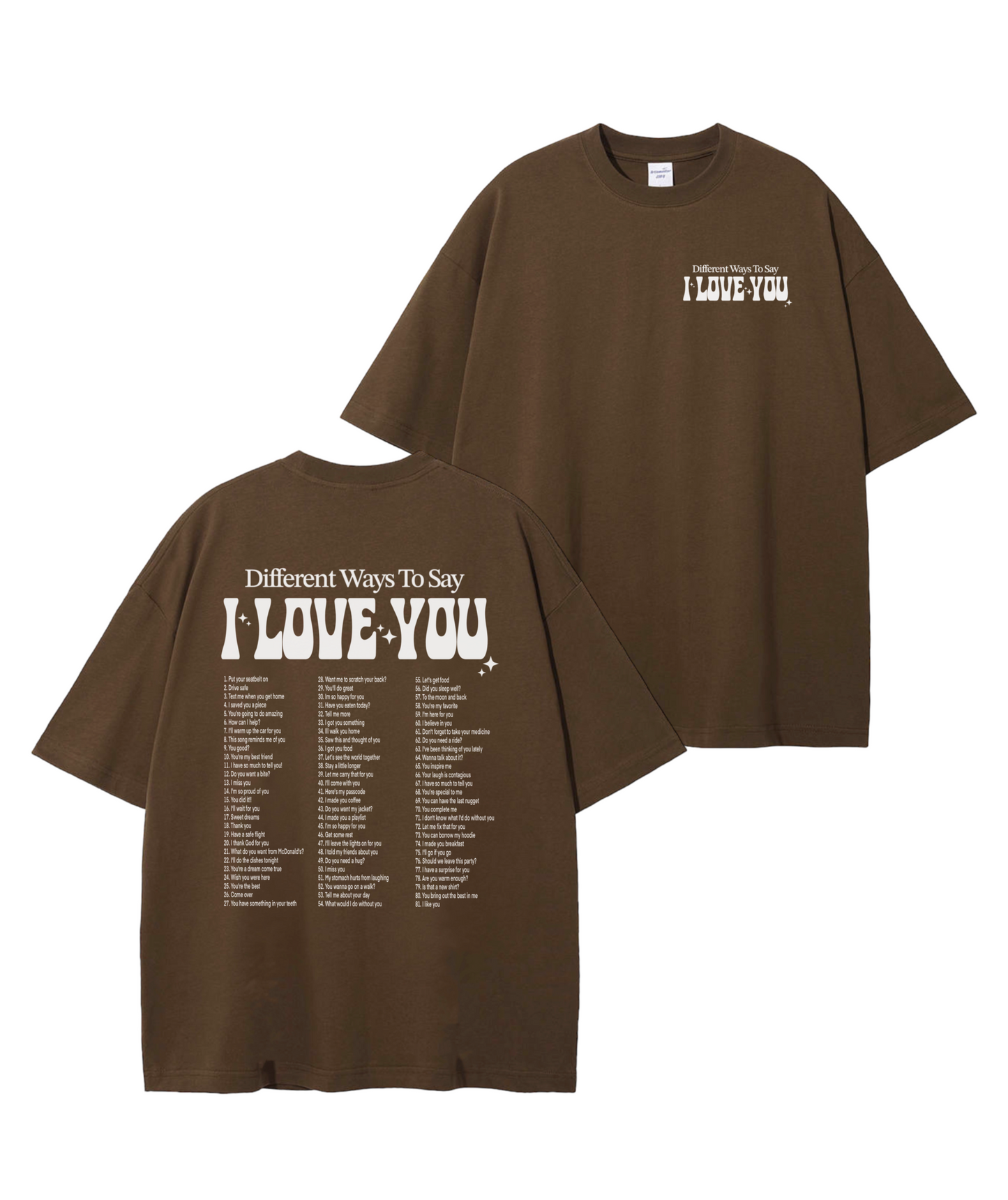 Ways to say ILU T-shirt