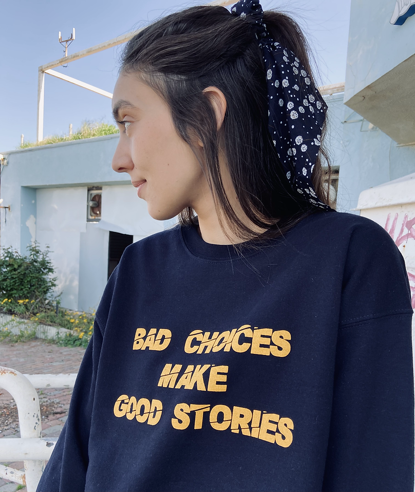 bad choices sweatshirt